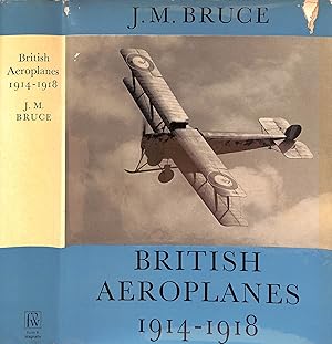 British Aeroplanes: 1914-1918