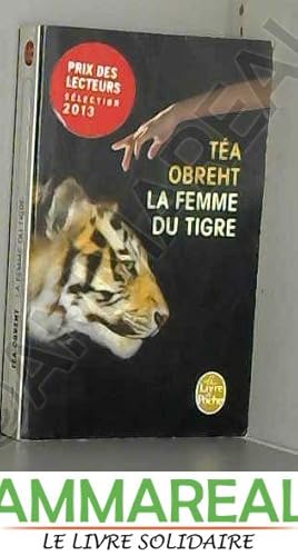 Seller image for La Femme du tigre for sale by Ammareal