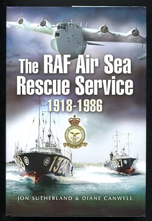 THE RAF AIR SEA RESCUE SERVICE 1918-1986