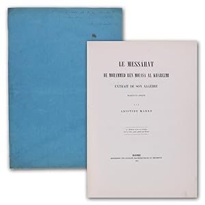 Le Messahat de Mohammed Ben Moussa al Kharezmi. Extrait de son algèbre traduit et annoté. 2e édit...