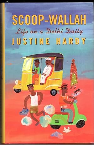 Imagen del vendedor de Scoop-wallah: Life on a Delhi Daily a la venta por High Street Books