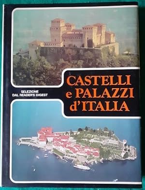 Bild des Verkufers fr CASTELLI E PALAZZI D'ITALIA, zum Verkauf von Libreria antiquaria Pagine Scolpite