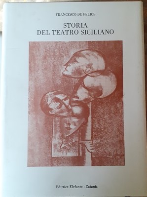 STORIA DEL TEATRO SICILIANO,