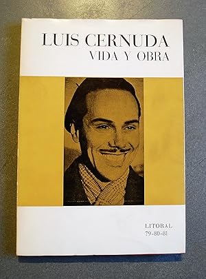 Luis Cernuda, Vida y Obra. Textos De Cernuda, Altolaguirre, García ...
