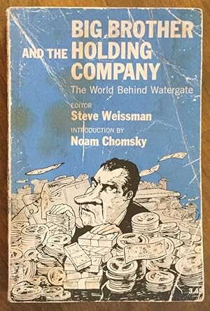 Big Brother and the Holding Company: The World Behind Watergate