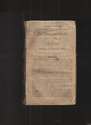 The Millennial Harbinger, Number I - X of Volume VII January through October 1836