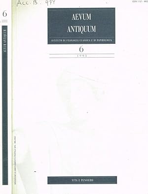 Imagen del vendedor de Aevum antiquum. Istituto di filologia classica e di papirologia. N.6, anno 1993 a la venta por Biblioteca di Babele