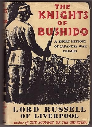 Seller image for The Knights of Bushido; a Short History of Japanese War Crimes for sale by Ainsworth Books ( IOBA)