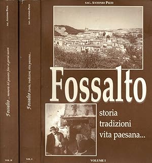 Bild des Verkufers fr Fossalto - Storia, tradizioni, vita paesanamemorie del passato fino ai giorni nostri zum Verkauf von Biblioteca di Babele