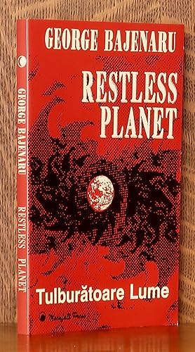 RESTLESS PLANET