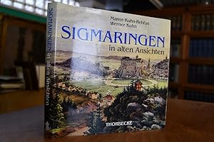 Imagen del vendedor de Sigmaringen in alten Ansichten. a la venta por Gppinger Antiquariat