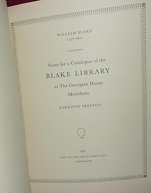 Imagen del vendedor de BLAKE LIBRARY NOTES: NOTES FOR A CATALOGUE OF THE BLAKE LIBRARY; At The Georgian House, Merstham a la venta por BOOKFELLOWS Fine Books, ABAA