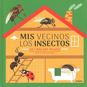 Bild des Verkufers fr Mis vecinos los insectos -Language: spanish zum Verkauf von GreatBookPrices