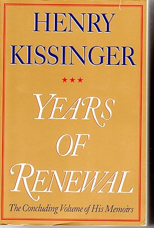 Seller image for Years of Renewal The Concluding Volume of His Memoirs for sale by Ye Old Bookworm