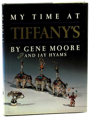 Seller image for My Time at Tiffany's for sale by Kenneth Mallory Bookseller ABAA