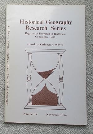 Seller image for Register of Research in Historical Geography 1984 for sale by Glenbower Books