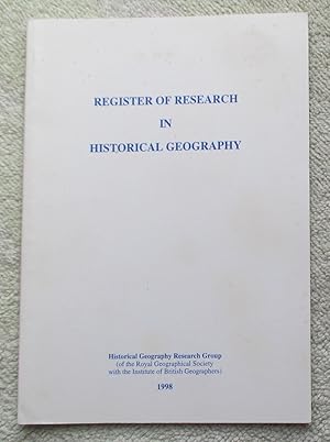 Seller image for Register of Research in Historical Geography for sale by Glenbower Books