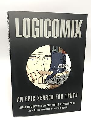 Imagen del vendedor de Logicomix: An epic search for truth (Signed First U.S. Edition) a la venta por Dan Pope Books