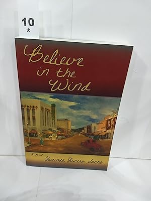 Seller image for Believe in the Wind (SIGNED) for sale by Fleur Fine Books