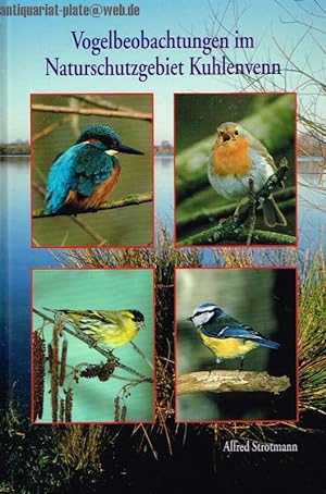 Bild des Verkufers fr Vogelbeobachtungen im Naturschutzgebiet Kuhlenvenn. zum Verkauf von Antiquariat-Plate