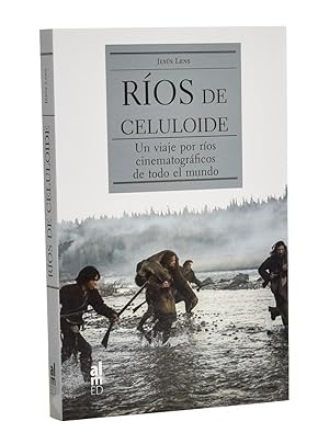 Imagen del vendedor de ROS DE CELULOIDE. UN VIAJE POR ROS CINEMATOGRFICOS DE TODO EL MUNDO a la venta por Librera Monogatari