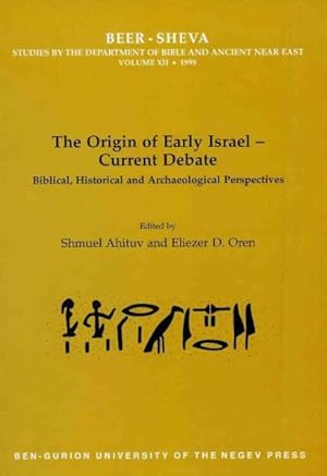 Imagen del vendedor de Origin of Early Israel - Current Debate : Biblical, Historical and Archaeological Perspectives a la venta por GreatBookPrices