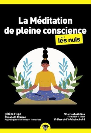 méditation de pleine conscience poche pour les nuls (2e édition)