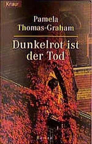 Imagen del vendedor de Dunkelrot ist der Tod a la venta por Antiquariat Buchhandel Daniel Viertel