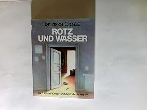 Seller image for Rotz und Wasser. for sale by Antiquariat Buchhandel Daniel Viertel