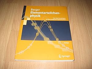 Seller image for Christoph Berger, Elementarteilchenphysik - Von den Grundlagen zu den modernen Experimenten for sale by sonntago DE