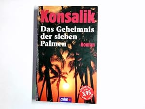 Imagen del vendedor de Das Geheimnis der sieben Palmen : Roman. a la venta por Antiquariat Buchhandel Daniel Viertel
