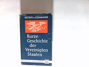 Bild des Verkufers fr Kurze Geschichte der Vereinigten Staaten zum Verkauf von Antiquariat Buchhandel Daniel Viertel
