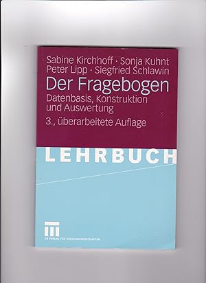 Seller image for Peter Lipp, Sabine Kirchhoff u.a., Der Fragebogen - Datenbasis, Konstruktion . for sale by sonntago DE