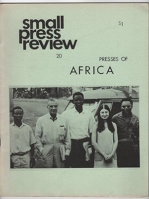 Image du vendeur pour Small Press Review 20 (Volume 5, Number 4; February 1974) - Presses of Africa issue mis en vente par Philip Smith, Bookseller