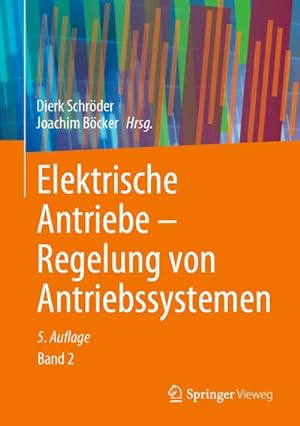 Imagen del vendedor de Elektrische Antriebe  Regelung von Antriebssystemen a la venta por Rheinberg-Buch Andreas Meier eK
