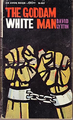 Seller image for The Goddam White Man for sale by John Thompson