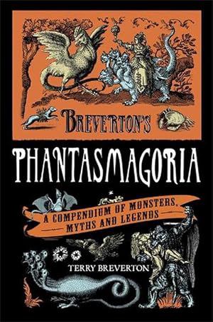 Seller image for Breverton's Phantasmagoria (Hardcover) for sale by Grand Eagle Retail