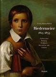 Biedermeier 1815-1835: Architecture, Painting, Sculpture, Decorative Arts, Fashion (Art & Design)