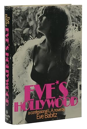 Image du vendeur pour Eve's Hollywood mis en vente par Burnside Rare Books, ABAA