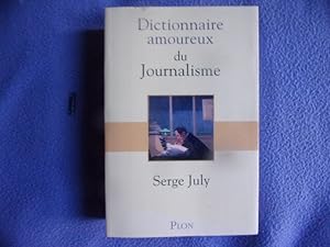 Imagen del vendedor de Dictionnaire amoureux du journalisme a la venta por arobase livres