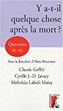 Seller image for Y A-t-il Quelque Chose Aprs La Mort ? for sale by RECYCLIVRE