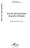 Immagine del venditore per J'ai t Cette Journaliste De Guerre En Egypte venduto da RECYCLIVRE
