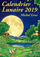 Seller image for Calendrier Lunaire 2019 for sale by RECYCLIVRE