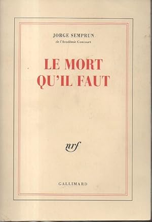 Seller image for LE MORT QU'IL FAUT. for sale by Librera Javier Fernndez