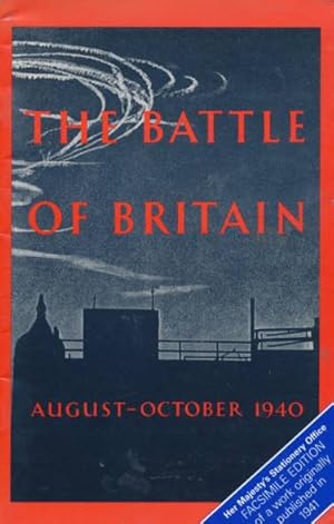 Seller image for The Battle of Britain August - October 1940 for sale by Barter Books Ltd