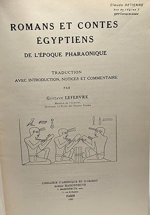 Romans et contes égyptiens de l'époque pharaonique - traduction avec introduction notices et comm...