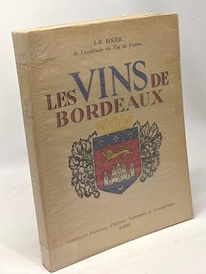 Les vins de Bordeaux - collection Cuisine et vins de France