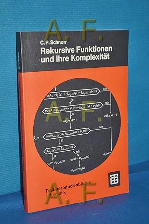 Imagen del vendedor de Rekursive Funktionen und ihre Komplexitt (Band 24 Teubner-Studienbcher : Informatik) a la venta por Antiquarische Fundgrube e.U.