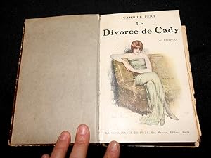 Image du vendeur pour Le divorce de Cady mis en vente par Abraxas-libris