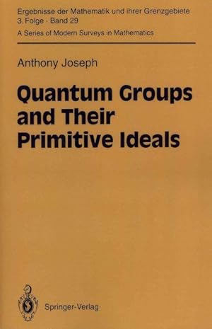 Bild des Verkufers fr Quantum Groups and Their Primitive Ideals zum Verkauf von GreatBookPricesUK
